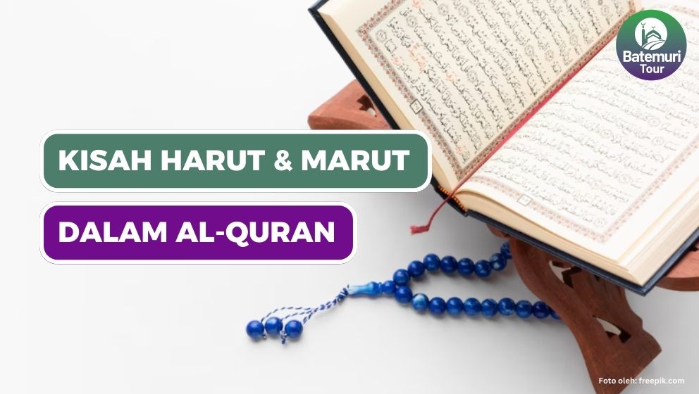 Kisah Harut dan Marut dalam Al-Quran